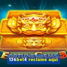 136bet4 reclame aqui